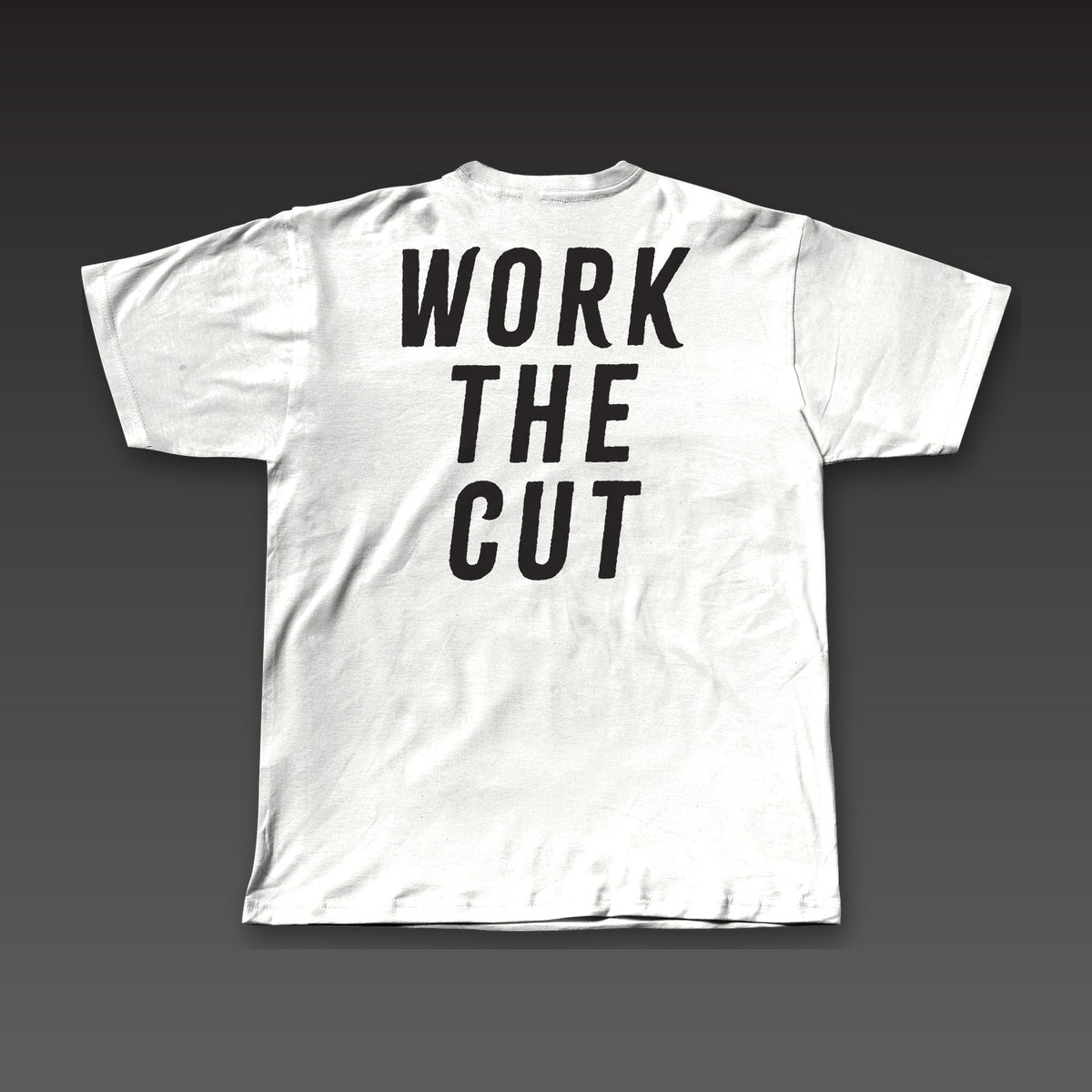 Big Back Tee in white, Work the Cut across the full back