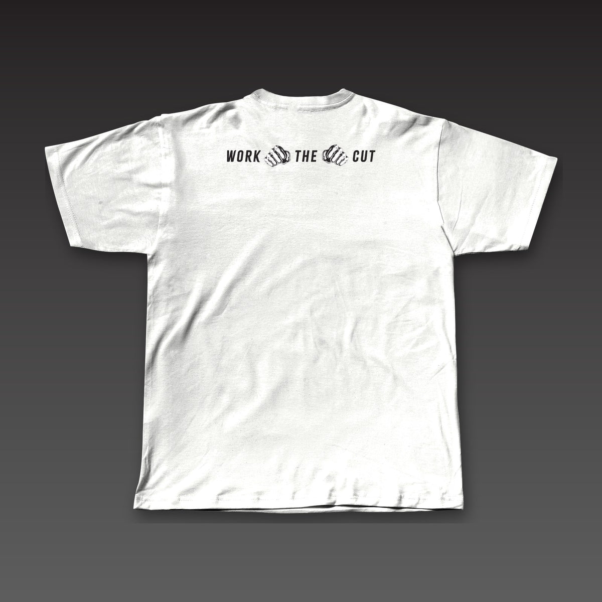 Both Hands Tee in white, Work the Cut in a row with fists below the collar