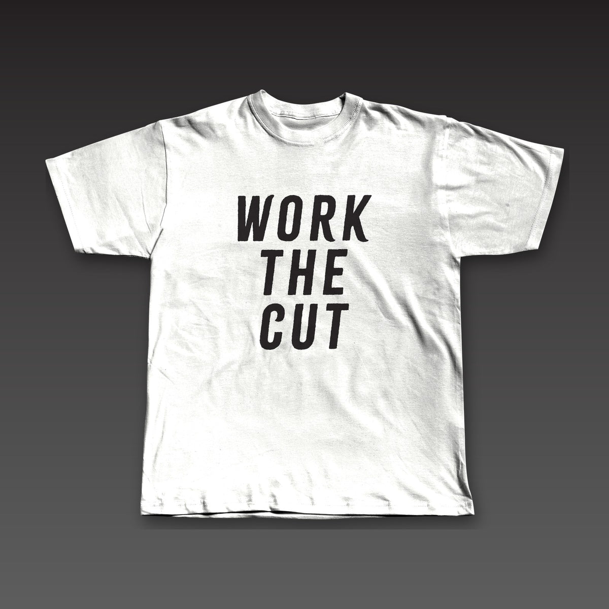Front and Center Tee in white, Work the Cut stacked down the whole front